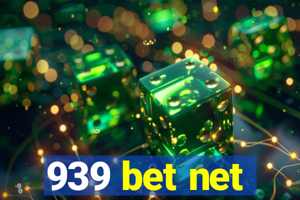 939 bet net